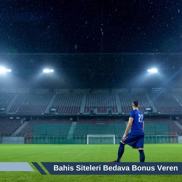 Bahis Siteleri Bedava Bonus Veren