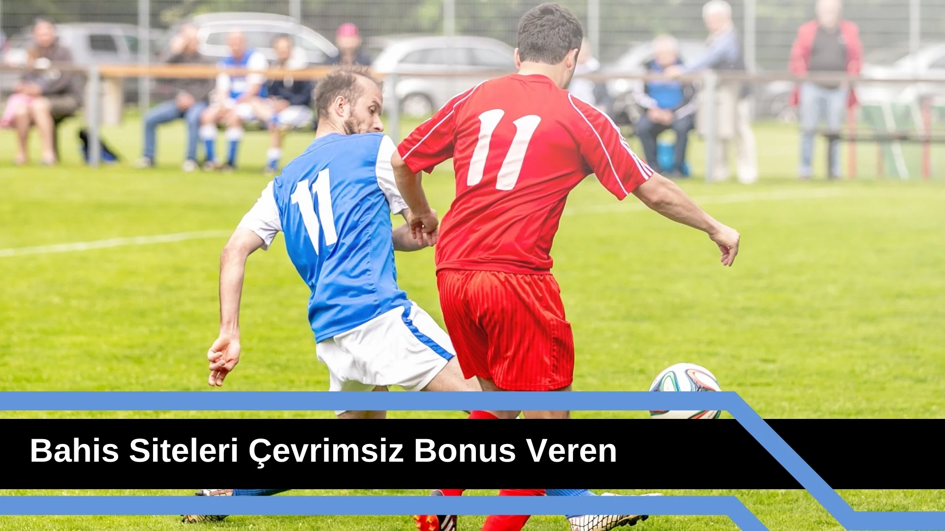 Bahis Siteleri Çevrimsiz Bonus Veren